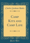 Image for Camp Kits and Camp Life (Classic Reprint)