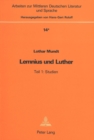 Image for Lemnius Und Luther : Studien Und Texte Zur Geschichte Und Nachwirkung Ihres Konflikts (1538/39) - Teil 1: Studien, Teil 2: Texte