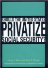 Image for Should the United States Privatize Social Security?