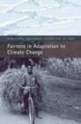 Image for Fairness in adaptation to climate change  : edited by W. Neil Adger ... [et al.]