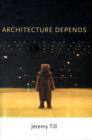 Image for Architecture depends