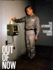 Image for Out of now  : the lifeworks of Tehching Hsieh