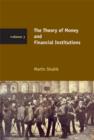 Image for The theory of money and financial institutionsVolume 3 : Volume 3