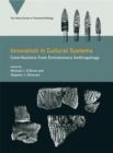 Image for Innovation in Cultural Systems : Contributions from Evolutionary Anthropology