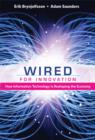 Image for Wired for innovation  : how information technology is reshaping the economy