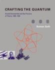 Image for Crafting the Quantum