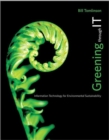 Image for Greening through IT  : information technology for environmental sustainability