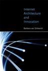 Image for Internet Architecture and Innovation