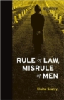 Image for Rule of Law, Misrule of Men
