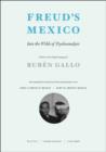 Image for Freud&#39;s Mexico  : into the wilds of psychoanalysis