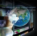 Image for The Atlas of New Librarianship
