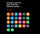 Image for Helvetica and the New York City subway system  : the true (maybe) story