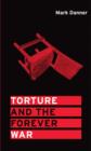 Image for Torture and the Forever War