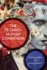 Image for The Techno-Human Condition