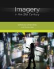 Image for Imagery in the 21st Century