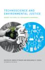 Image for Technoscience and environmental justice  : expert cultures in a grassroots movement