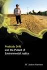 Image for Pesticide Drift and the Pursuit of Environmental Justice