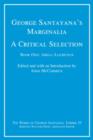 Image for George Santayana&#39;s Marginalia, A Critical Selection
