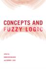 Image for Concepts and Fuzzy Logic