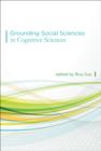 Image for Grounding Social Sciences in Cognitive Sciences