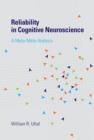 Image for Reliability in Cognitive Neuroscience : A Meta-Meta-Analysis