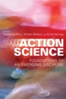 Image for Action science  : foundations of an emerging discipline