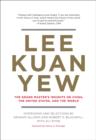 Image for Lee Kuan Yew  : the grand master&#39;s insights on China, the United States, and the world