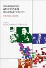 Image for Deliberating American monetary policy  : a textual analysis