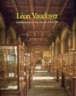 Image for Leon Vaudoyer : Historicism in the Age of Industry