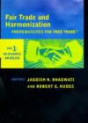 Image for Fair trade and harmonization  : prerequisites for free trade?Volume 1,: Economic analysis : Volume 1