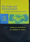 Image for Fair trade and harmonization  : prerequisites for free trade?Volume 2,: Legal analysis
