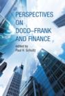 Image for Perspectives on Dodd-Frank and Finance