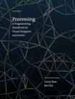 Image for Processing  : a programming handbook for visual designers and artists