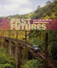 Image for Past futures  : science fiction, space travel, and postwar art of the Americas