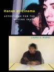 Image for Hanan al-cinema  : affections for the moving image