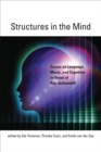 Image for Structures in the mind  : essays on language, music, and cognition in honor of Ray Jackendoff
