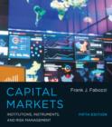 Image for Capital markets  : institutions, instruments, and risk management