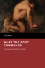 Image for What the Body Commands