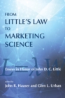 Image for From Little&#39;s Law to marketing science  : essays in honor of John D.C. Little