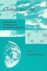 Image for Global Accord : Environmental Challenges and International Responses