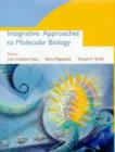 Image for Integrative Approaches to Molecular Biology