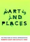 Image for Parts and places  : the structures of spatial representation