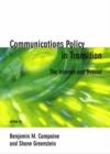 Image for Communications Policy in Transition : The Internet and Beyond