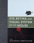 Image for Eye, Retina, and Visual System of the Mouse