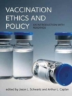Image for Vaccination Ethics and Policy