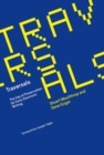 Image for Traversals : The Use of Preservation for Early Electronic Writing