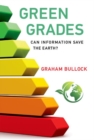 Image for Green grades  : can information save the earth?