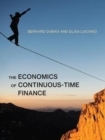 Image for The Economics of Continuous-Time Finance