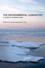 Image for The Environmental Humanities : A Critical Introduction