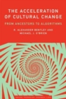 Image for The Acceleration of Cultural Change